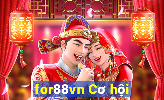 for88vn Cơ hội