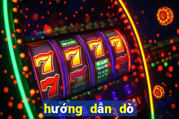 hướng dẫn dò vé số