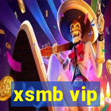 xsmb vip