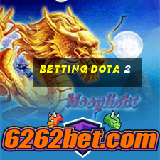 betting dota 2