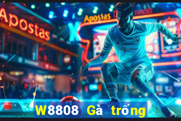 W8808 Gà trống lớn 808 Tải về