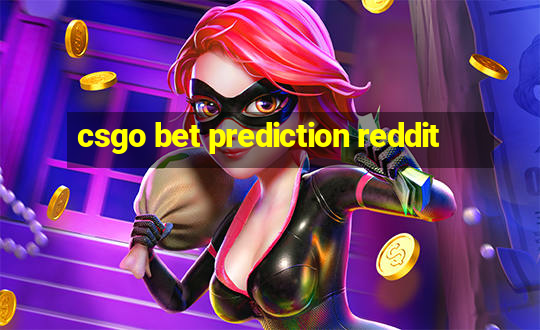 csgo bet prediction reddit