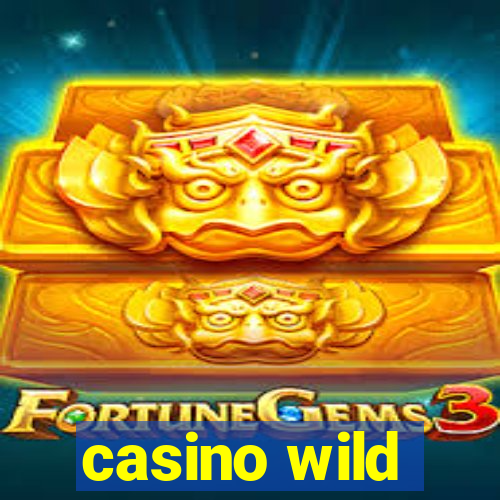 casino wild