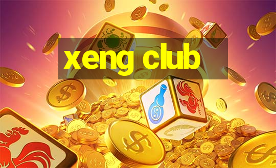 xeng club