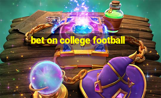 bet on college football