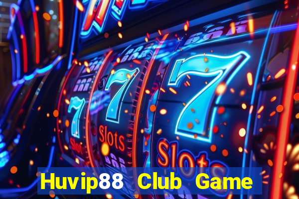 Huvip88 Club Game Bài Xì Lát