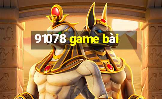 91078 game bài