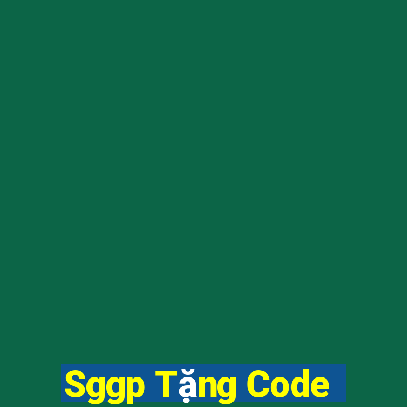 Sggp Tặng Code