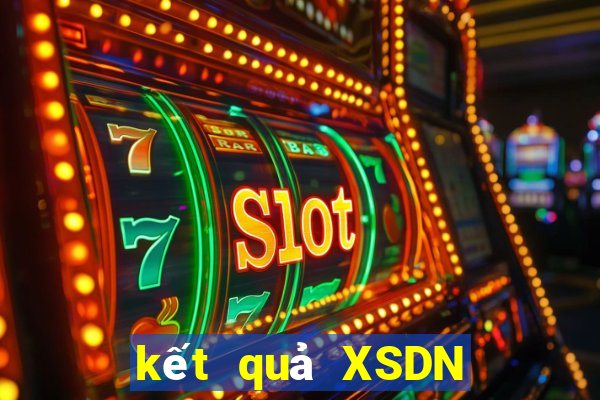 kết quả XSDN ngày 7