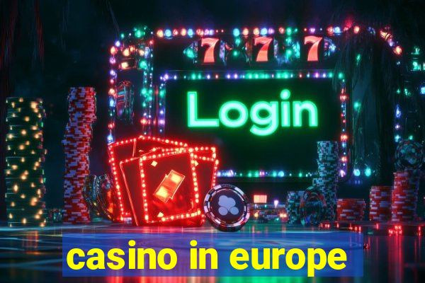 casino in europe