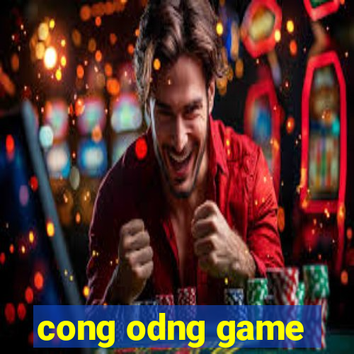 cong odng game