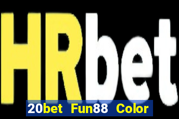 20bet Fun88 Color Library cũ