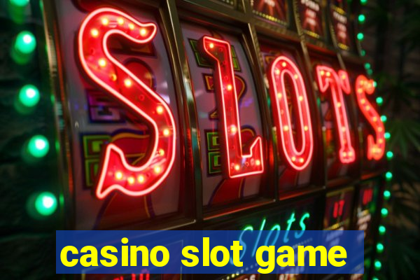 casino slot game