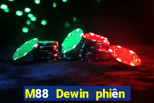 M88 Dewin phiên bản điện thoại di động