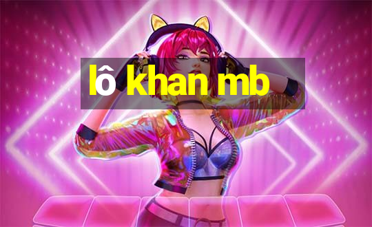 lô khan mb