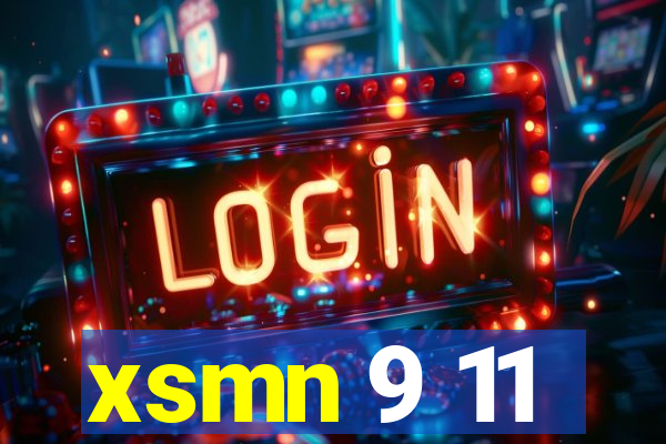 xsmn 9 11