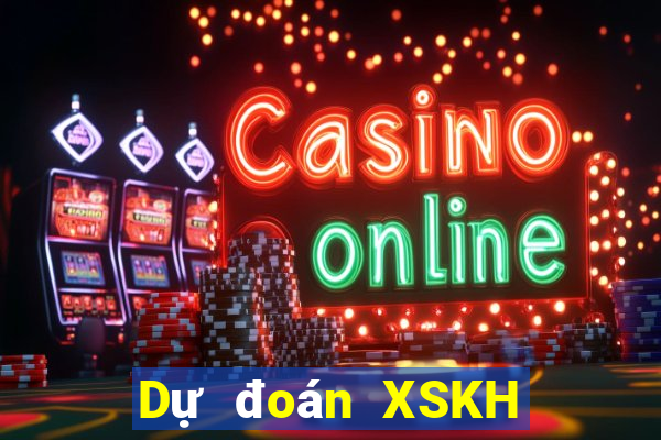 Dự đoán XSKH ngày 15