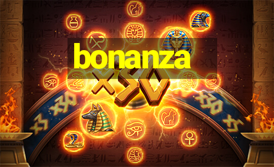 bonanza