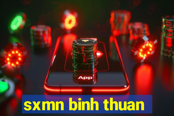 sxmn binh thuan