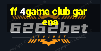 ff 4game club garena