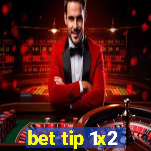 bet tip 1x2