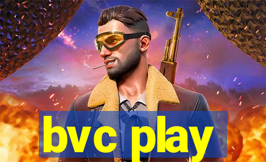 bvc play