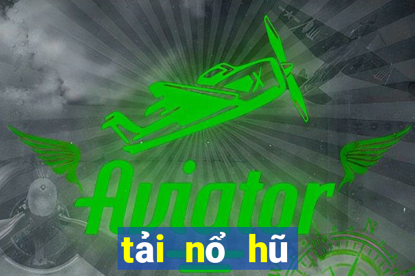 tải nổ hũ club cho android