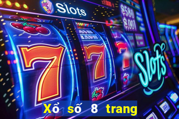 Xổ số 8 trang hạ cánh