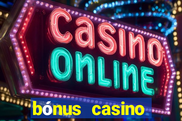 bónus casino estoril online