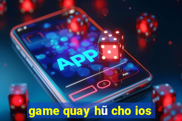 game quay hũ cho ios