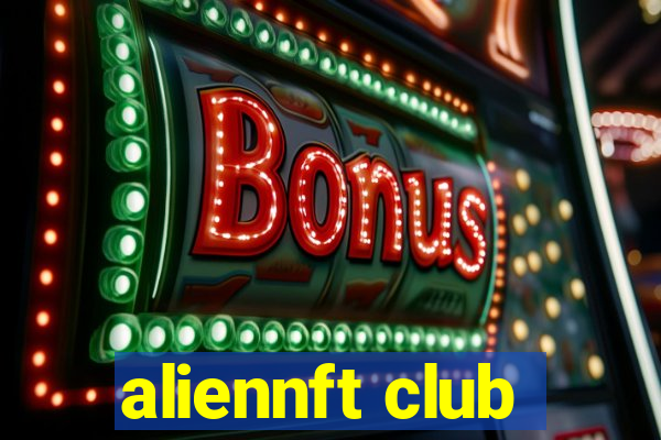 aliennft club