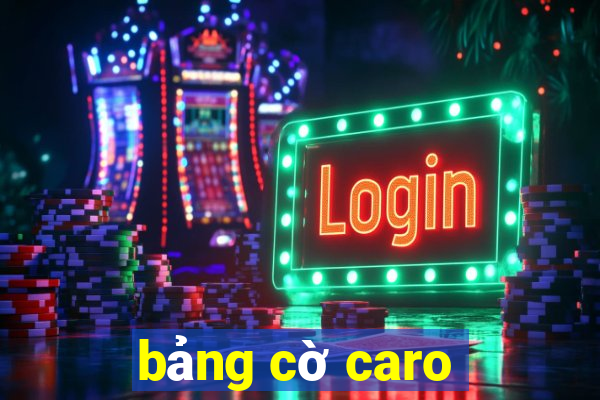 bảng cờ caro