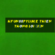 HFun88pyLuke Thiên Thông lôi điện