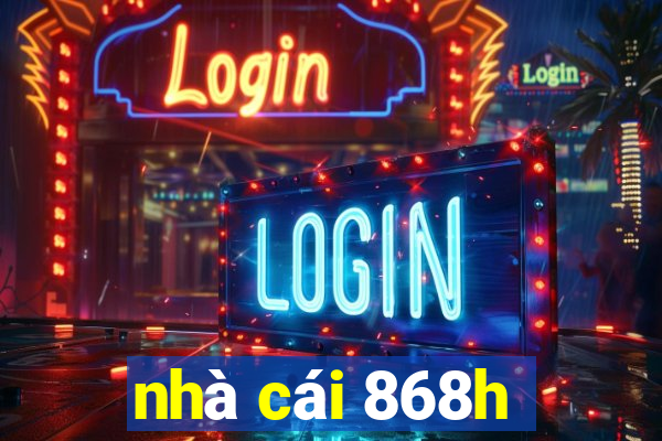 nhà cái 868h