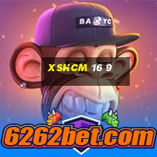 xshcm 16 9