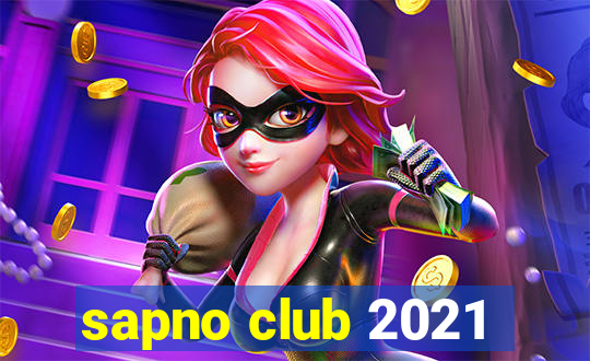 sapno club 2021