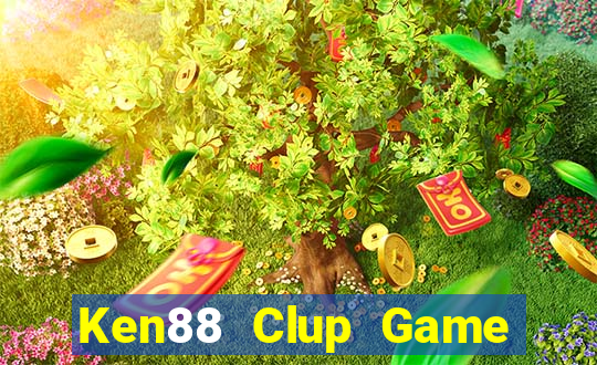 Ken88 Clup Game Bài Online Hay