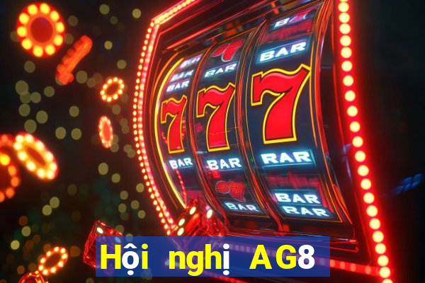 Hội nghị AG8 châu Á 9 giải trí