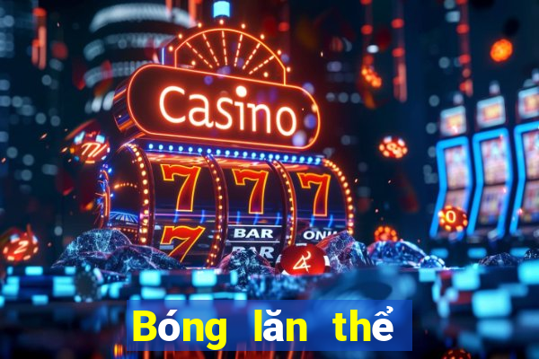 Bóng lăn thể thao betway