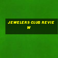 jewelers club review