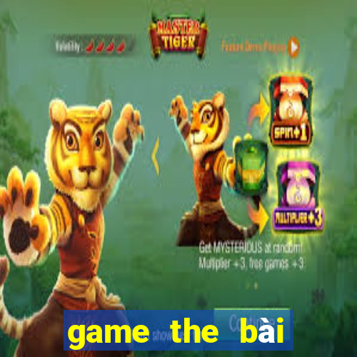 game the bài việt hóa