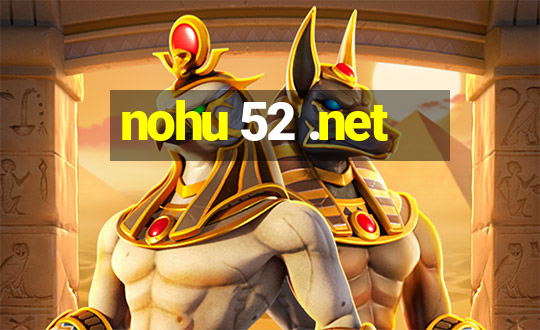 nohu 52 .net