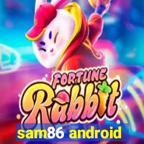 sam86 android