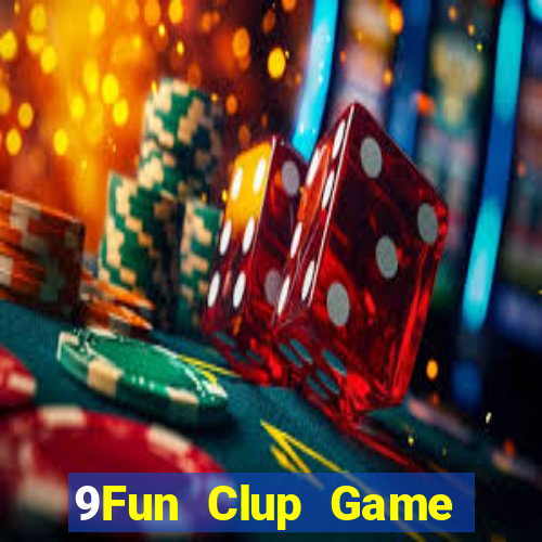 9Fun Clup Game Đánh Bài Ông Trùm Poker