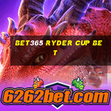 bet365 ryder cup bet