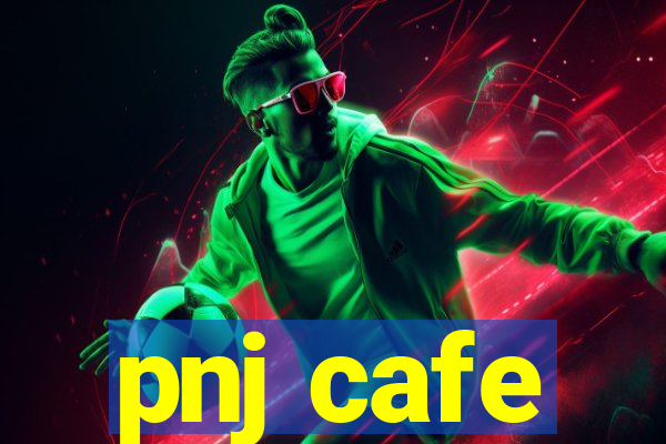 pnj cafe