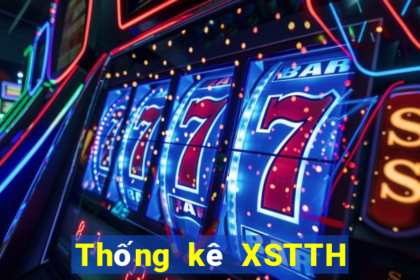 Thống kê XSTTH Chủ Nhật