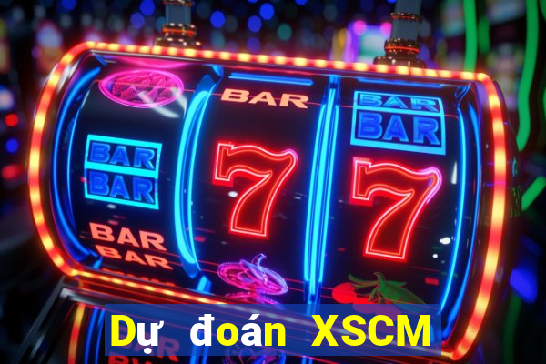 Dự đoán XSCM Thứ 3