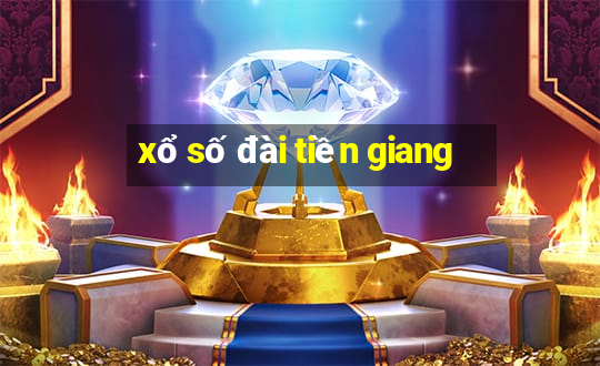 xổ số đài tiền giang