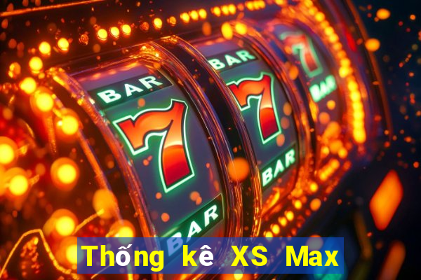 Thống kê XS Max 4D Thứ 3